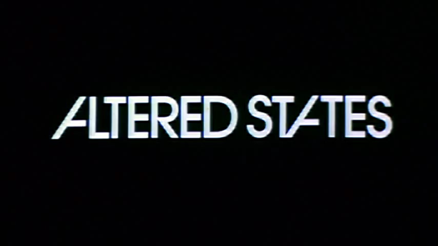 アルタード・ステーツ/未知への挑戦 Altered states